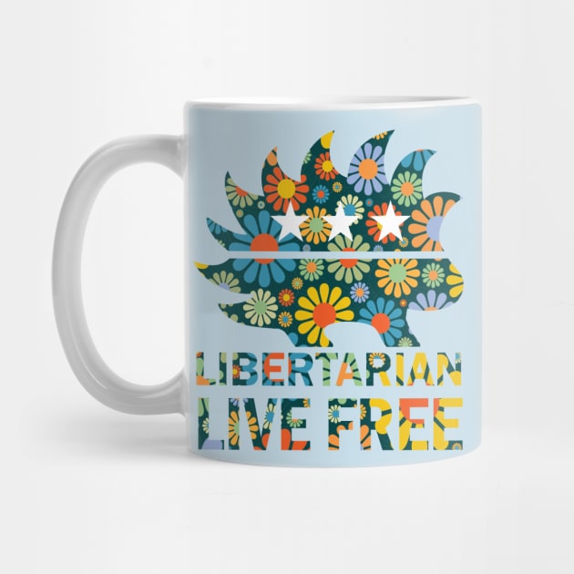 Libertarian - Live Free by DWFinn